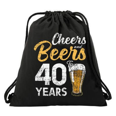 Cheers and Beers to 40 Years Birthday Beer Lover Party Drawstring Bag