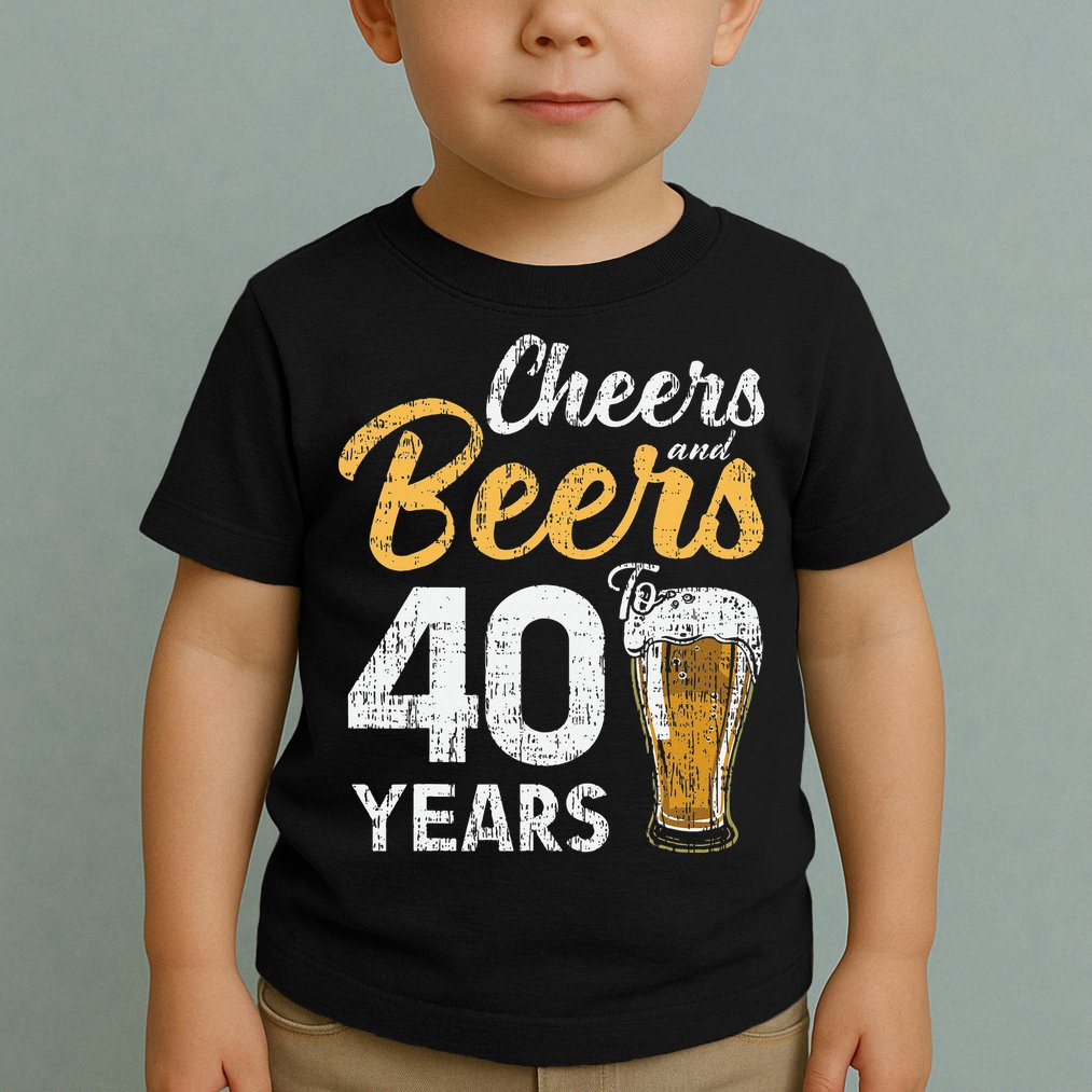 Cheers and Beers to 40 Years Birthday Beer Lover Party Toddler T-Shirt