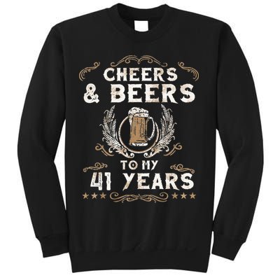 Cheers and Beers to 41 Years 41st Birthday Anniversary  Sweatshirt