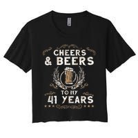 Cheers and Beers to 41 Years 41st Birthday Anniversary  Women's Crop Top Tee