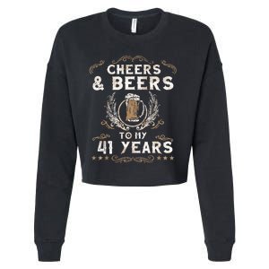 Cheers and Beers to 41 Years 41st Birthday Anniversary  Cropped Pullover Crew