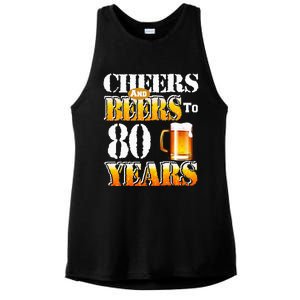 Cheers And Beers To 80 Years Funny 80th Birthday Beer Lover Ladies PosiCharge Tri-Blend Wicking Tank