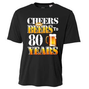 Cheers And Beers To 80 Years Funny 80th Birthday Beer Lover Cooling Performance Crew T-Shirt