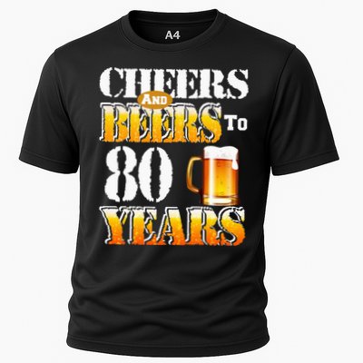 Cheers And Beers To 80 Years Funny 80th Birthday Beer Lover Performance Shirt