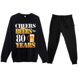 Cheers And Beers To 80 Years Funny 80th Birthday Beer Lover Premium Crewneck Sweatsuit Set