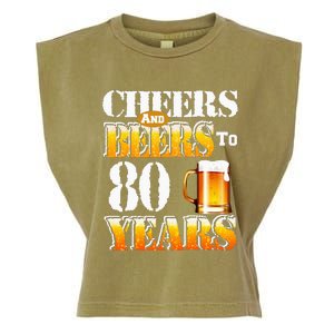 Cheers And Beers To 80 Years Funny 80th Birthday Beer Lover Garment-Dyed Women's Muscle Tee