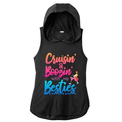 Cruising And Boozin' With My Besties Love Cruise Ladies PosiCharge Tri-Blend Wicking Draft Hoodie Tank