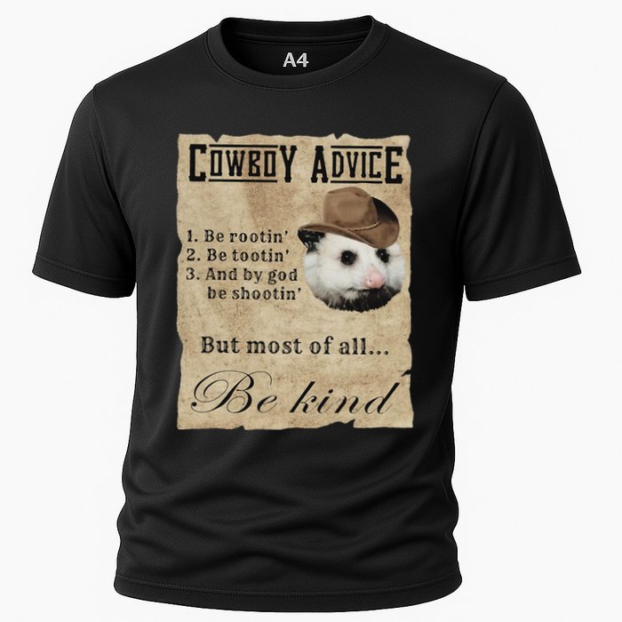 Cowboy Advice Be Rootin Be Tootin And By God Be Shootin Cooling Performance Crew T-Shirt