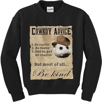 Cowboy Advice Be Rootin Be Tootin And By God Be Shootin Kids Sweatshirt