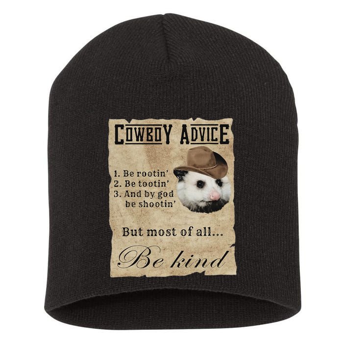 Cowboy Advice Be Rootin Be Tootin And By God Be Shootin Short Acrylic Beanie