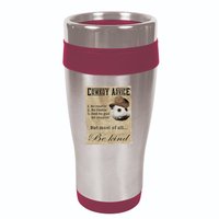 Cowboy Advice Be Rootin Be Tootin And By God Be Shootin 16oz Travel Tumbler