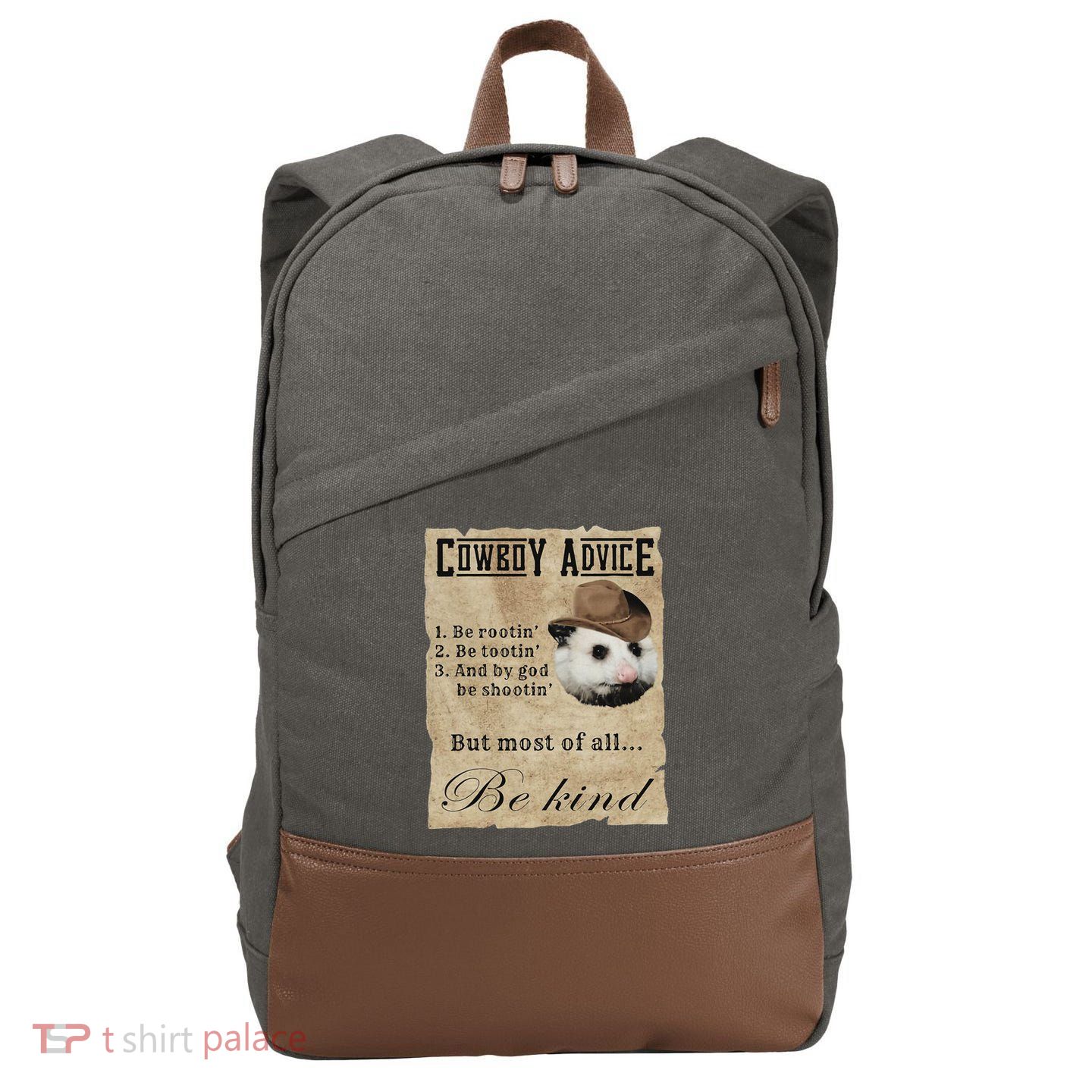 Cowboy Advice Be Rootin Be Tootin And By God Be Shootin Cotton Canvas Backpack