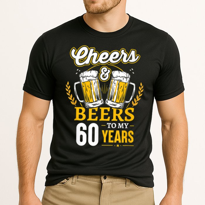 Cheers And Beers To My 60 Years 60th Birthday Cooling Performance Crew T-Shirt