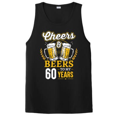 Cheers And Beers To My 60 Years 60th Birthday PosiCharge Competitor Tank