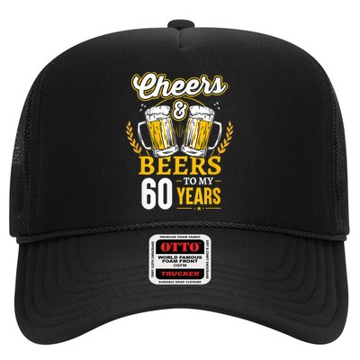 Cheers And Beers To My 60 Years 60th Birthday Trucker Hat