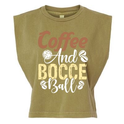 Coffee And Bocce Ball Bocce Ball Funny Gift Garment-Dyed Women's Muscle Tee