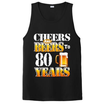 Cheers And Beers To 80 Years Funny 80th Birthday Beer Lover PosiCharge Competitor Tank