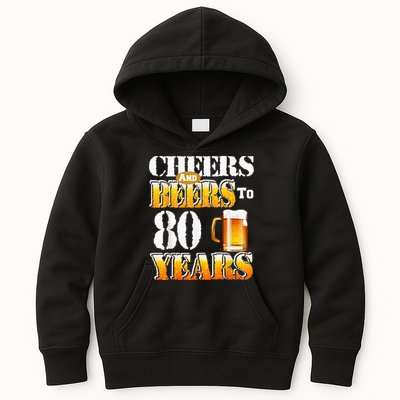 Cheers And Beers To 80 Years Funny 80th Birthday Beer Lover Kids Hoodie