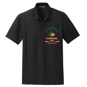 If It Involves Camping And Bacon Count Me In  Dry Zone Grid Polo