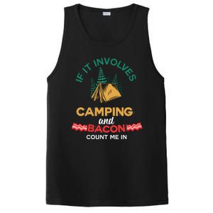 If It Involves Camping And Bacon Count Me In  PosiCharge Competitor Tank