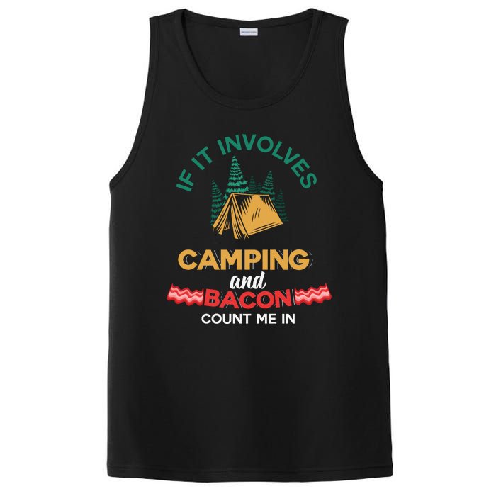 If It Involves Camping And Bacon Count Me In  PosiCharge Competitor Tank