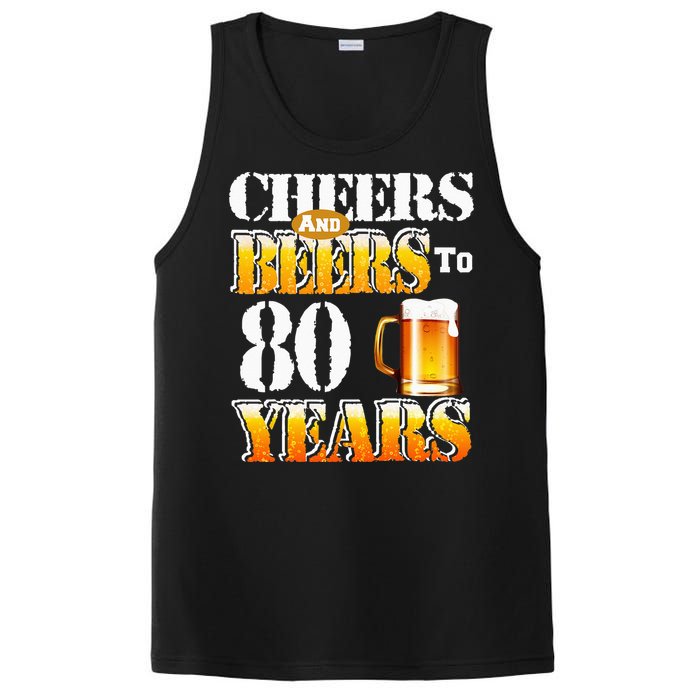 Cheers and Beers To 80 Years Birthday Party PosiCharge Competitor Tank