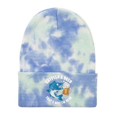 Catfish And Beer ThatS Why I Am Here Fishing Fish Outfit Meaningful Gift Tie Dye 12in Knit Beanie