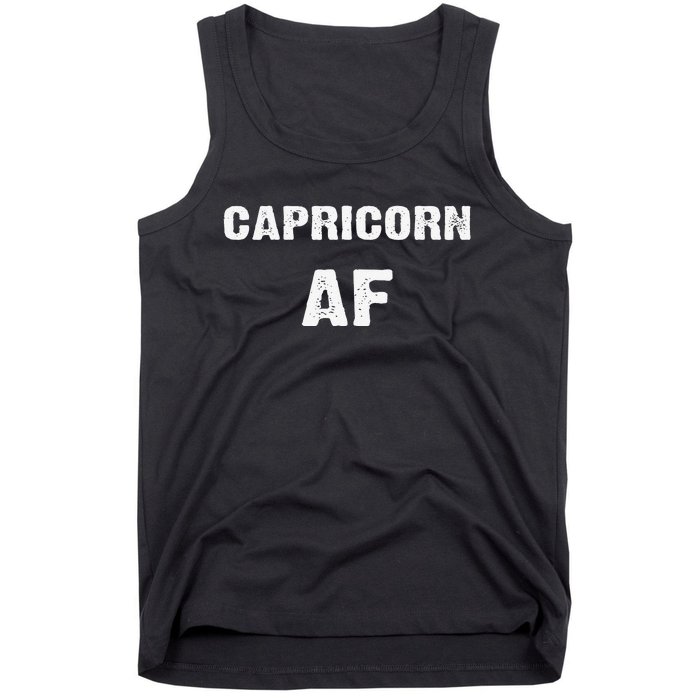 Capricorn AF Birthday December January Zodiac Gift Tank Top