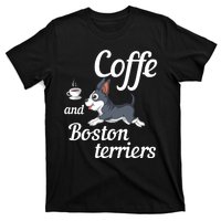 Coffee And Boston Terrier T-Shirt