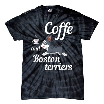 Coffee And Boston Terrier Tie-Dye T-Shirt