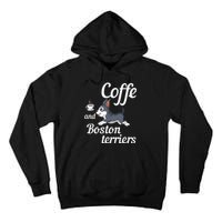 Coffee And Boston Terrier Tall Hoodie