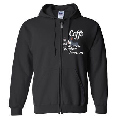 Coffee And Boston Terrier Full Zip Hoodie