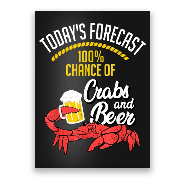 Crabs And Beer Chesapeake Blue Crab Crabbing Men Women Poster