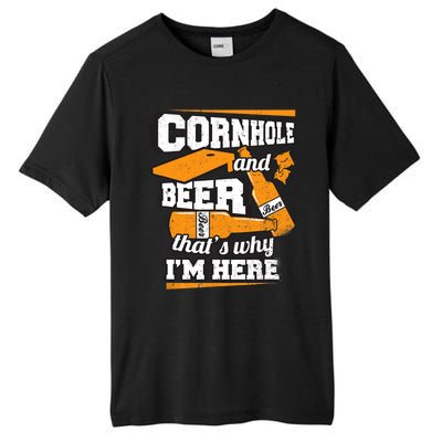 Cornhole And Beer That's Why I'm Here Funny Cornhole Tall Fusion ChromaSoft Performance T-Shirt