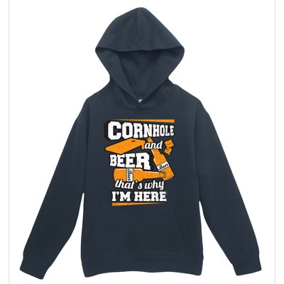 Cornhole And Beer That's Why I'm Here Funny Cornhole Urban Pullover Hoodie