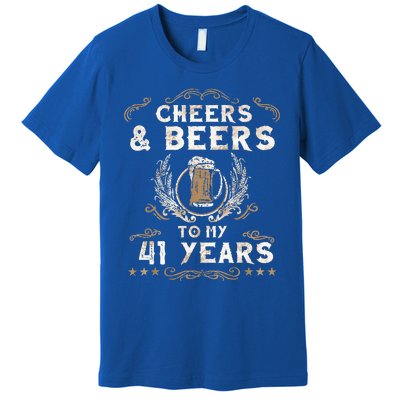 Cheers and Beers to 41 Years 41st Birthday Anniversary  Premium T-Shirt