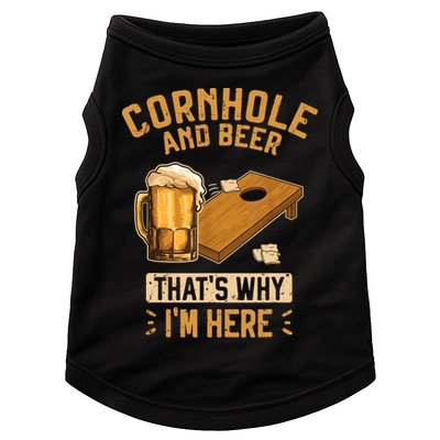 Cornhole And Beer That's Why I'm Here Sack Toss Game Doggie Tank
