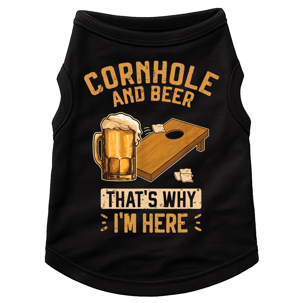 Cornhole And Beer That's Why I'm Here Sack Toss Game Doggie Tank