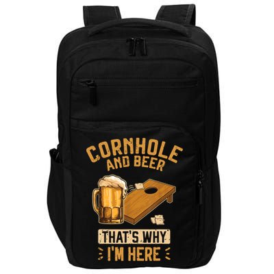 Cornhole And Beer That's Why I'm Here Sack Toss Game Impact Tech Backpack