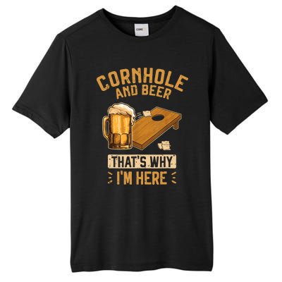 Cornhole And Beer That's Why I'm Here Sack Toss Game Tall Fusion ChromaSoft Performance T-Shirt