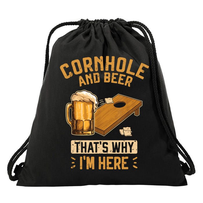 Cornhole And Beer That's Why I'm Here Sack Toss Game Drawstring Bag