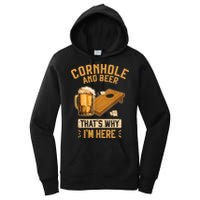 Cornhole And Beer That's Why I'm Here Sack Toss Game Women's Pullover Hoodie