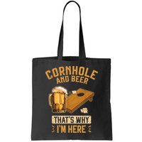 Cornhole And Beer That's Why I'm Here Sack Toss Game Bag