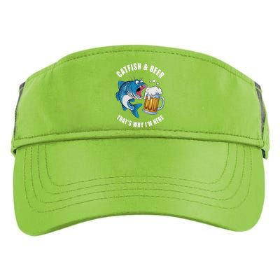 Catfish And Beer ThatS Why IM Here Catfish Fishing Flathead Gift Adult Drive Performance Visor