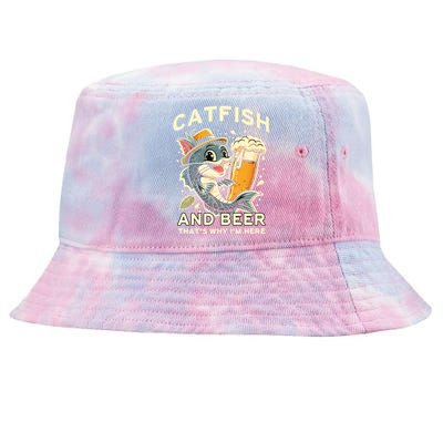 Catfish And Beer ThatS Why IM Here For Catfish Fishing Lover Funny Gift Tie-Dyed Bucket Hat