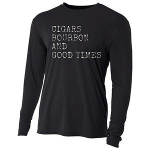 Cigars and Bourbon Good Times Drinking Smoking Cooling Performance Long Sleeve Crew