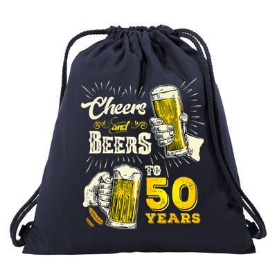 Cheers And Beers To 50 Years Old Beer 50th Birthday Beer Drawstring Bag