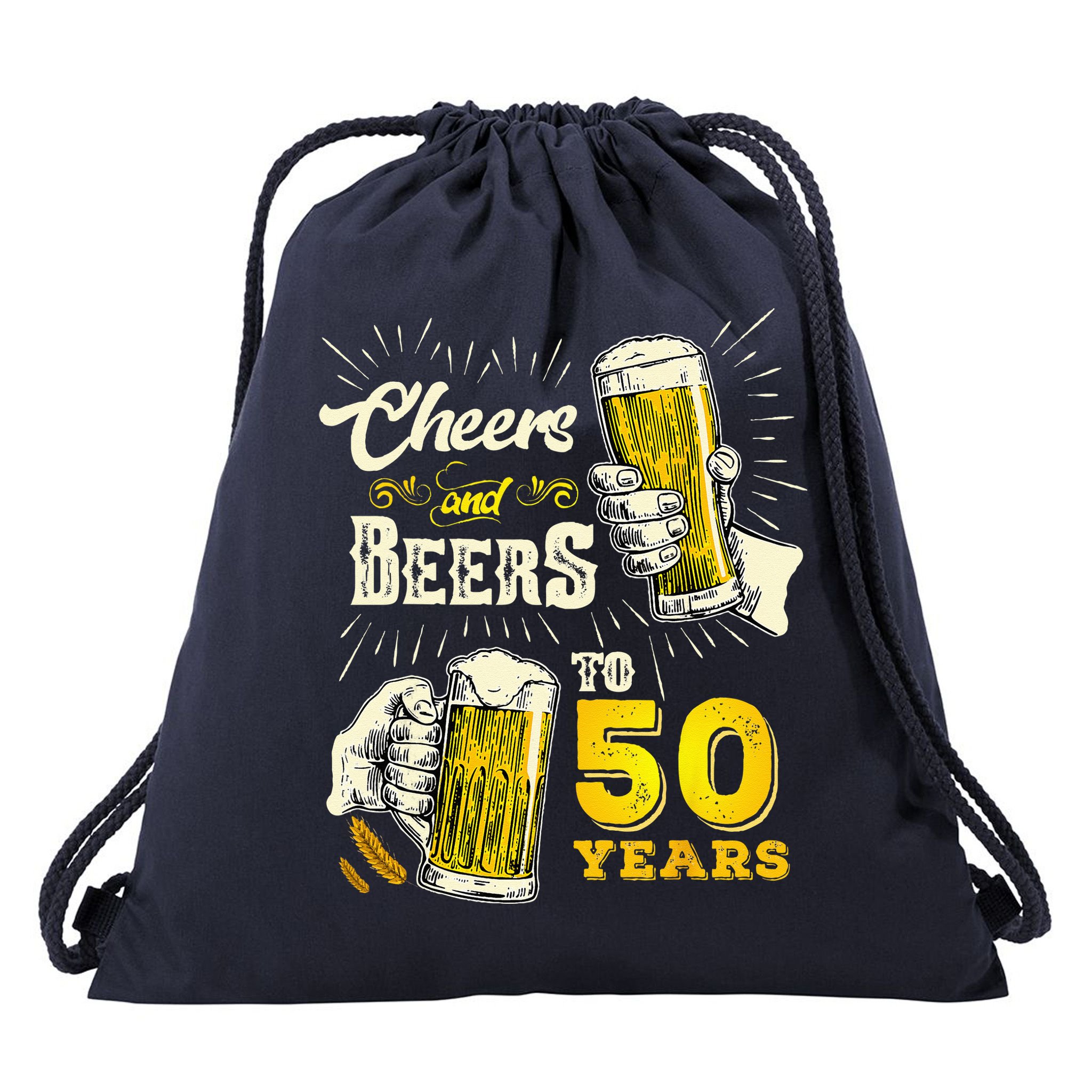 Cheers And Beers To 50 Years Old Beer 50th Birthday Beer Drawstring Bag