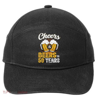 Cheers And Beers To 50 Years Happy Birthday 7-Panel Snapback Hat
