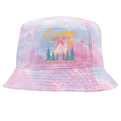 Camping And Beer T Tie-Dyed Bucket Hat